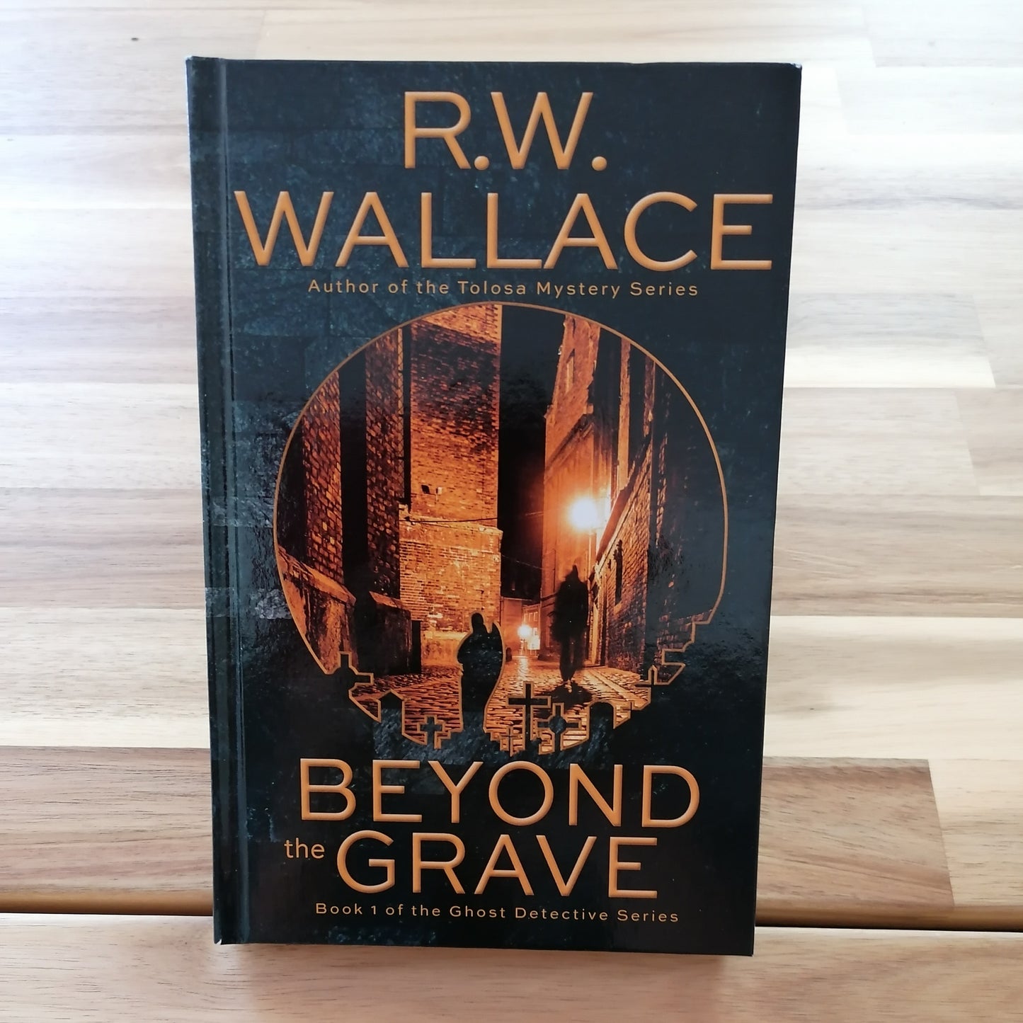 Beyond the Grave - Hardback