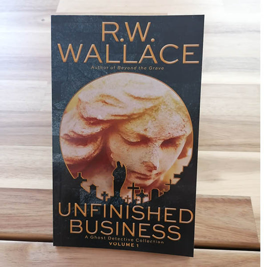 Unfinished Business, Volume 1 - Paperback