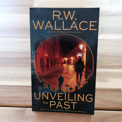 Unveiling the Past - Paperback